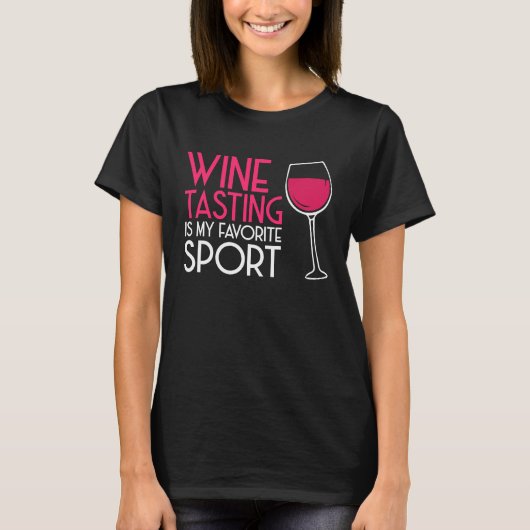 Wine Tasting Sport Drinking  Drinker Sayings Graph T-shirt (Voorkant)