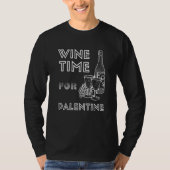 Wine Time For Palentine February Pals T-shirt (Voorkant)