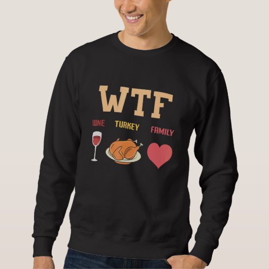 Wine Turkey Family Dinner Matching Thanksgiving Tu Trui (Voorkant)
