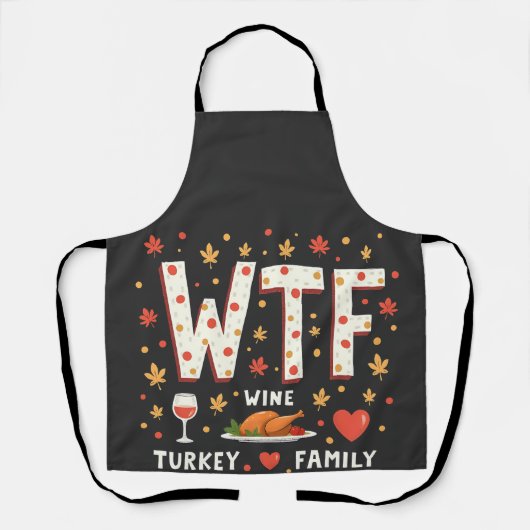 WIne Turkije Familie Grappige Thanksgiving Schort (Voorkant)