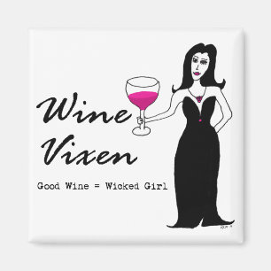 Wine Vixen "Good Wine" Magnet