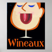 Wineaux, drink wijn in een glas poster (Voorkant)