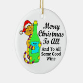 Winey Cat Kerstmis... en al die goede wijn. Keramisch Ornament (Rechts)