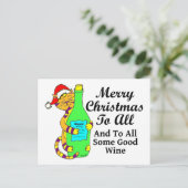 Winey kat Kerstmis "...en aan alle goede wijn" Feestdagenkaart (Staand voorkant)