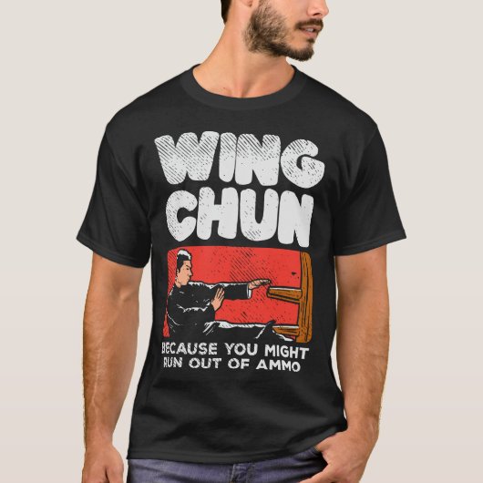 Wing Chun Fighter Chinese Martial Arts Grappig cit T-shirt (Voorkant)