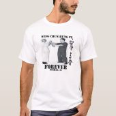 Wing Chun Forever T-shirt (Voorkant)
