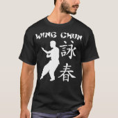 Wing Chun Wing Tsun Kung Fu Martial Arts Combat Sp T-shirt (Voorkant)