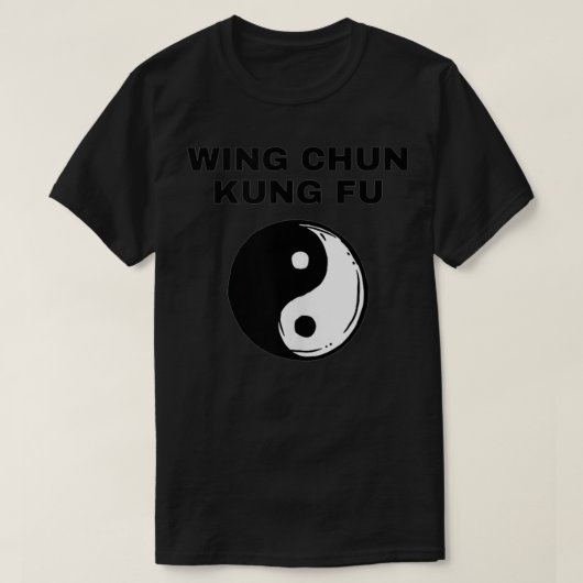 Wing Chung Kung Fu Yin Yang Design for Wing Chun a T-shirt (Design voorkant)