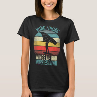 Wing-Folie Wing Surf Wingfoiling Hydrofoil Foilboa T-shirt