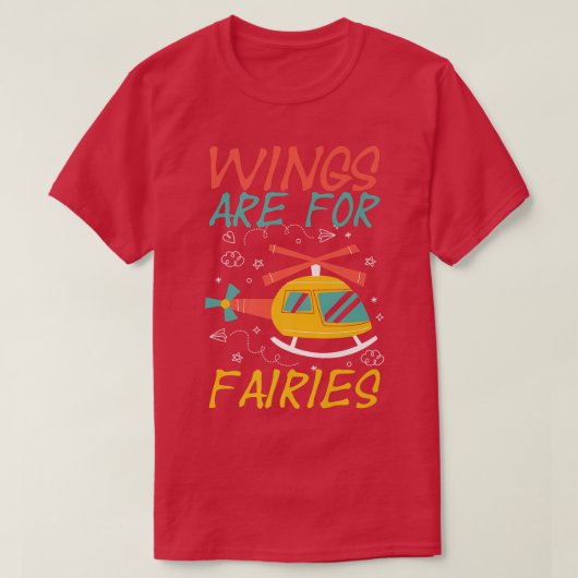 Wings Are For Fairies Pilot Aviation Airplane Airc T-shirt (Design voorkant)