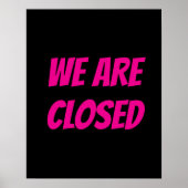 Winkel Gesloten Bord, Zwart en Roze Bord Poster (Voorkant)