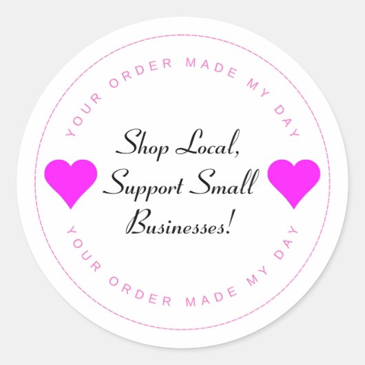 Winkel lokaal, steun kleine bedrijven Pink Heart Ronde Sticker (Voorkant)