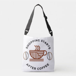 Winkelen begint na de koffie crossbody tas
