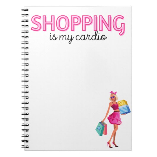 Winkelen is mijn Cardio Notitieboek (Voorkant)