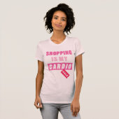 Winkelen is mijn Cardio T-shirt (Voorkant volledig)
