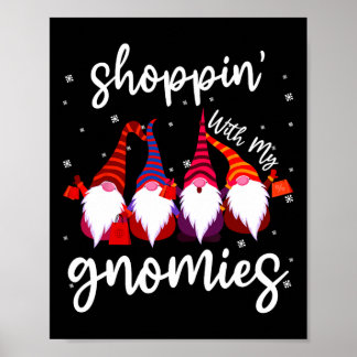 Winkelen met mijn Gnomen Kute Xmas Gnomen Lover Ch Poster