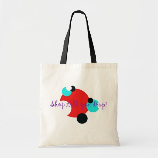 Winkelen tot je laat vallen! tote bag (Voorkant)
