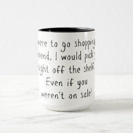 Winkelen voor vriend mok