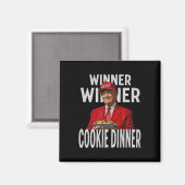 Winnaar Cookie Dinner Funny Trump 2024 47e Magneet (Voorkant / Achterkant)