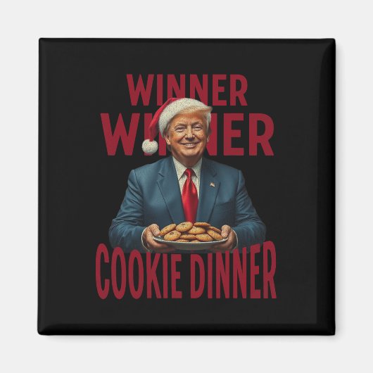 Winnaar Cookie Dinner Funny Trump 2024 47e Magneet (Voorkant)