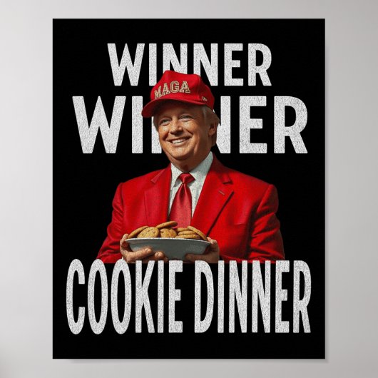 Winnaar Cookie Dinner Funny Trump 2024 47e Poster (Voorkant)