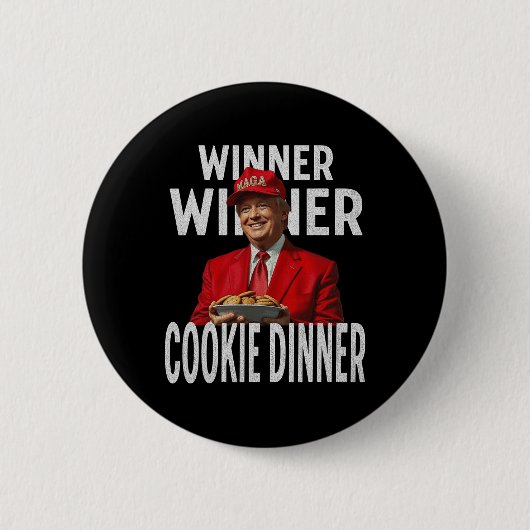 Winnaar Cookie Dinner Funny Trump 2024 47e Ronde Button 5,7 Cm (Voorkant)