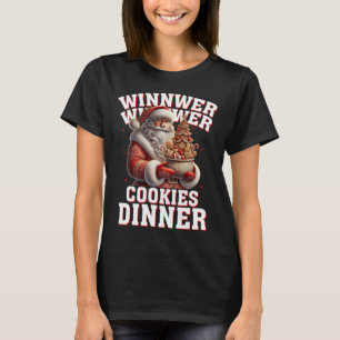 Winnaar Cookies Diner Santa Funny Trump Chr T-shirt