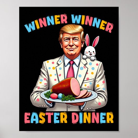 Winnaar Pasen Diner Trump Pasen Grappig voor Poster (Voorkant)