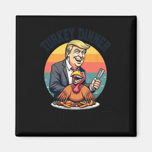Winnaar Turkije Diner Donald Trump Grappig Tha Magneet (Voorkant)