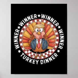 Winnaar Turkije Diner Grappig Trump Thanksgiving Poster