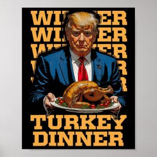 Winnaar Turkije Diner Grappig Trump Thanksgiving Poster
