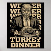 Winnaar Turkije Diner Grappig Trump Thanksgiving Poster (Voorkant)