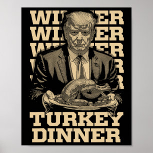 Winnaar Turkije Diner Grappig Trump Thanksgiving Poster