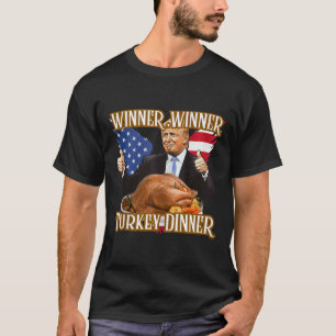 Winnaar Turkije Diner Grappig Trump Thanksgiving T-shirt