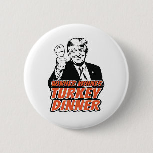 Winnaar Turkije Diner Grappig Turkije Trump Tha Ronde Button 5,7 Cm