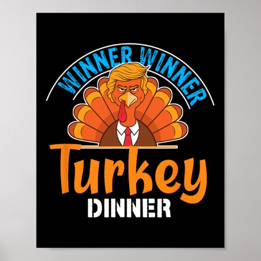 Winnaar Turkije Diner Grappige Thanksgiving Tru Poster (Voorkant)