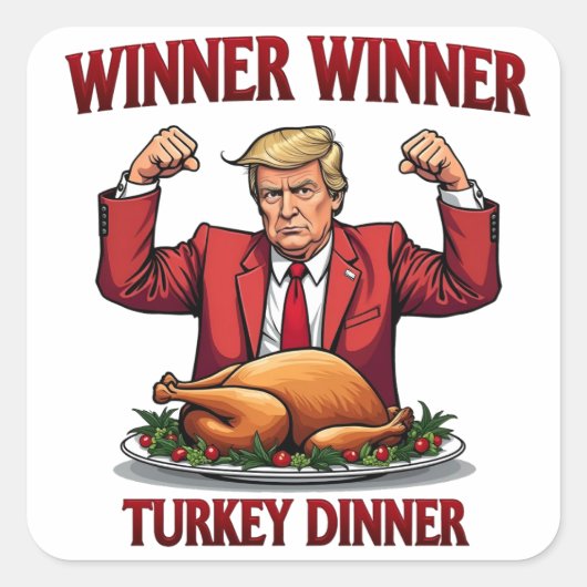 Winnaar Turkije Diner Trump Thanksgiving Vierkante Sticker (Voorkant)