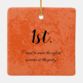 Winnaar! Winnaar! Beste lelijke trui van 20xx Keramisch Ornament (Achterkant)
