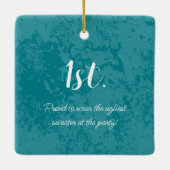 Winnaar! Winnaar! Beste lelijke trui van 20xx Keramisch Ornament (Achterkant)