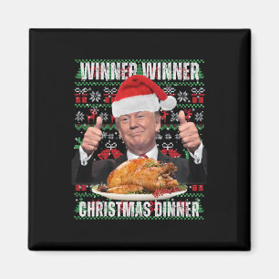 Winnaar Winnaar Kerst Dinner Humor Grappig Trump X Magneet