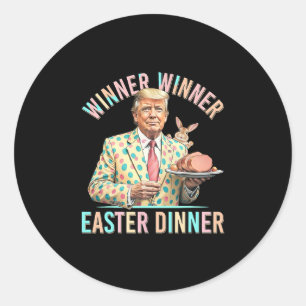 Winnaar Winnaar Pasen Diner President Trump Gelukk Ronde Sticker