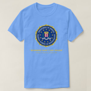 "Winnaars gebruiken geen drugs" (FRONT) T-Shirt