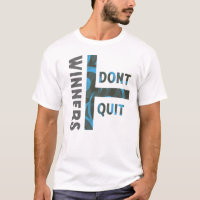 Winnaars Geven Niet Op Motiverende T-Shirt Kunst