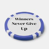 Winnaars geven nooit op poker chip (Enkel)