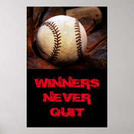 Winnaars houden nooit Inspirerend honkbal uit Poster