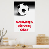 Winnaars houden nooit Inspirerend Voetbal op Poster (Keuken)