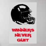 Winnaars Nooit stoppen met Inspirerend Pop Art Foo Poster<br><div class="desc">Winnaars nooit stoppen - Goede spelers inspireren zichzelf Grote spelers inspireren anderen - American Sport Games Digital Artworks - Pop Art Style Football Helm</div>