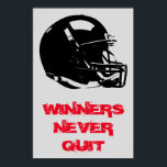 Winnaars Nooit stoppen met Inspirerend Pop Art Foo Poster<br><div class="desc">Winnaars nooit stoppen - Goede spelers inspireren zichzelf Grote spelers inspireren anderen - American Sport Games Digital Artworks - Pop Art Style Football Helm</div>