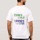 Winnaars stoppen ermee als ze willen t-shirt (Achterkant)