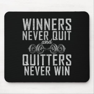 Winnaars stoppen nooit en stoppers winnen nooit sp muismat